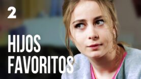 Hijos favoritos | Capítulo 2 | en Español Latino