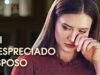 Mi Despreciado esposo | Capítulo 3 | Peliculas Completas en Español latino