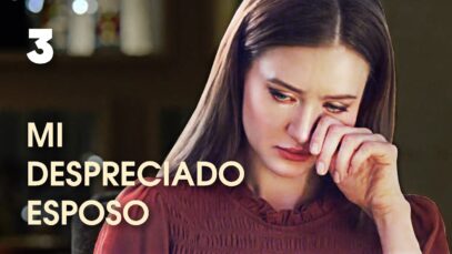 Mi Despreciado esposo | Capítulo 3 | Peliculas Completas en Español latino