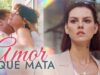 Amor que mata | Peliculas Completas en Español Latino