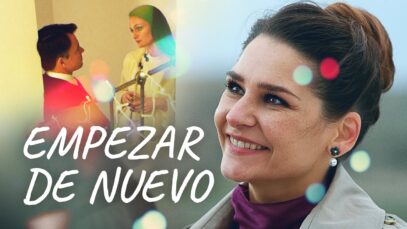 Empezar de nuevo | Películas Completas en Español Latino