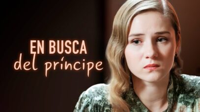 En Busca Del Principe | Película romántica en Español Latino