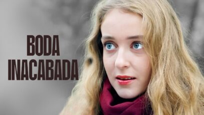 Boda Inacabada | Película romántica en Español Latino