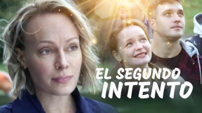 El segundo intento | Películas Completas en Español Latino